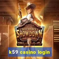 k59 casino login